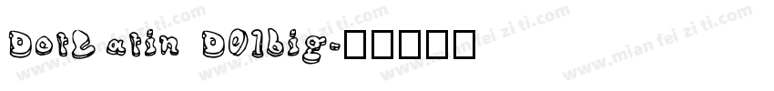 DotLatin D01big字体转换